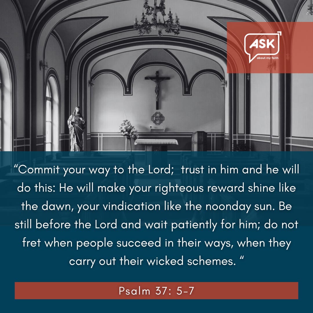 Church interior with crucifix and statue, Psalm 37 verses displayed, Ask About My Faith logo.