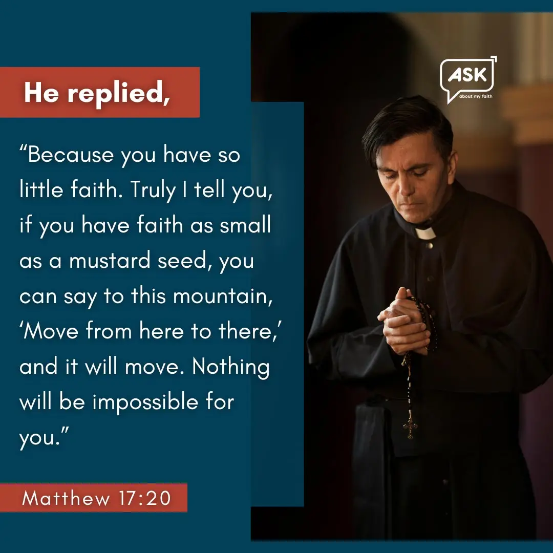 Man praying with Bible verse about faith and mustard seed.